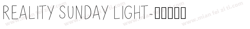 Reality Sunday light字体转换